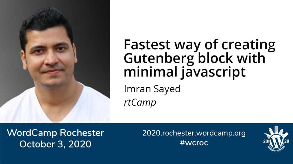 Fastest way of creating Gutenberg block with minimal javascript knowledge with Imran Sayed