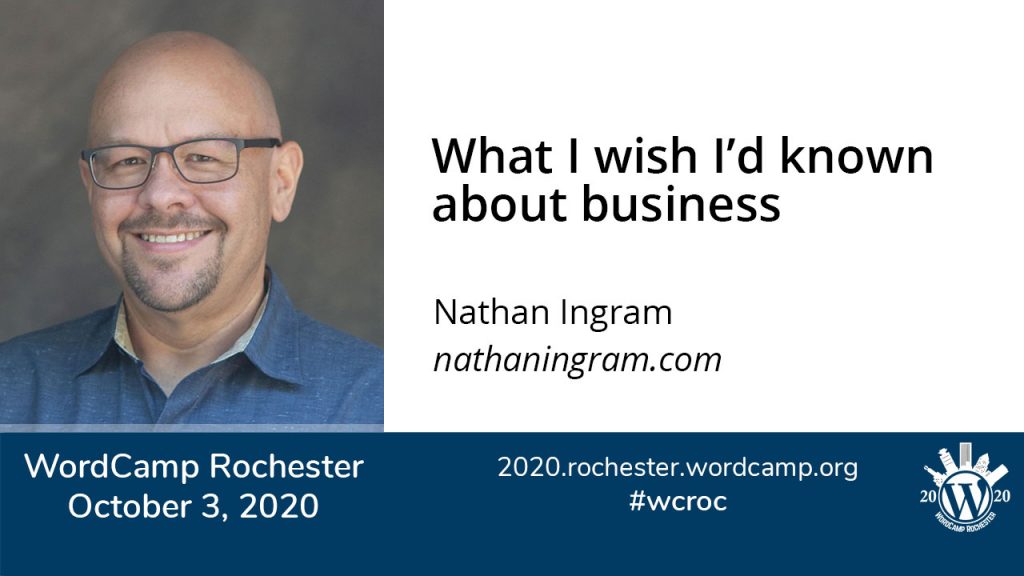 What I wish I'd known about business with Nathan Ingram